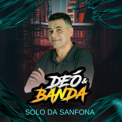 SOLO DA SANFONA By DEO E BANDA's cover