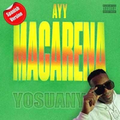 Ayy Macarena (Spanish Version)'s cover