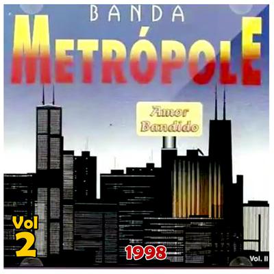 Já Tentei By Banda Metrópole's cover