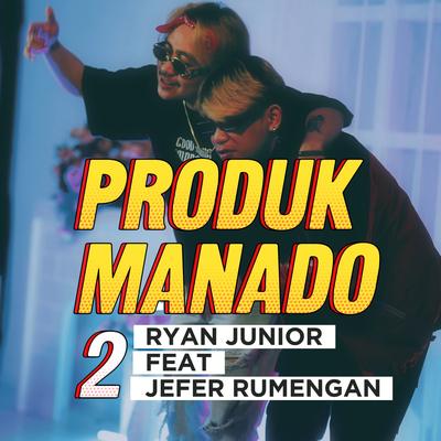 PRODUK MANADO 2's cover