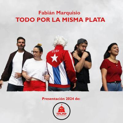 Todo por la Misma Plata: Presentación 2024's cover