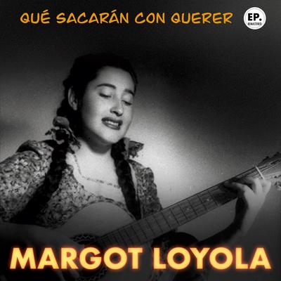 Margot Loyola's cover