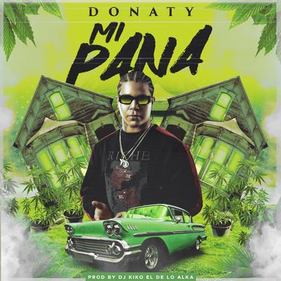 Mi Pana By Donaty's cover