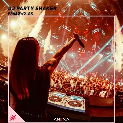 DJ Party Shaker Breakbeat's cover