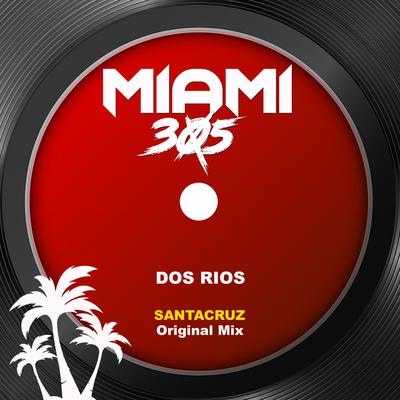 Dos Rios's cover