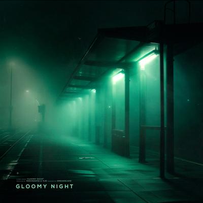 gloomy night By resonantia, TL30's cover