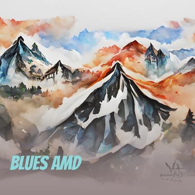 Blues Amd's cover