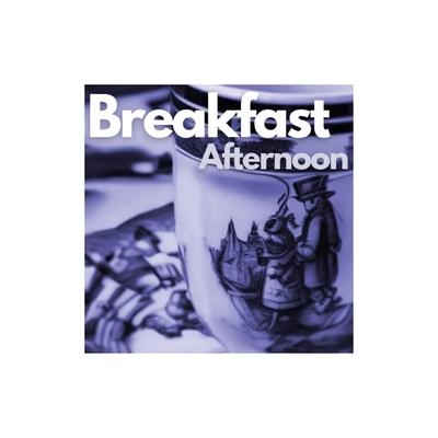 Breakfast Afternoon's cover