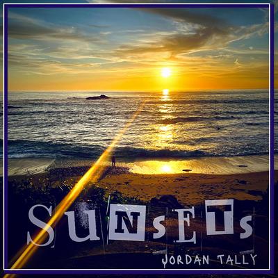 Sunsets By Jordan Tally's cover