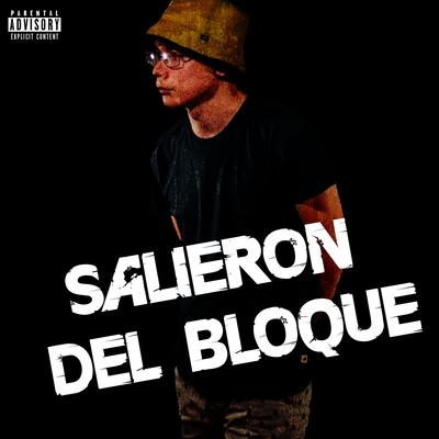 Salieron Del Bloque's cover