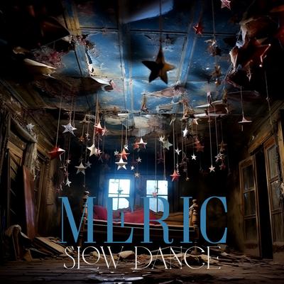 Slow Dance By Meric's cover