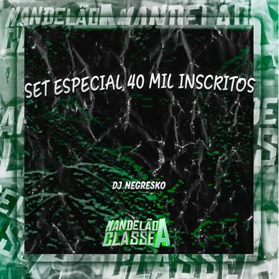 Set Especial 40 Mil Inscritos's cover
