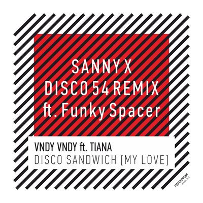 Disco Sandwich (My Love)'s cover