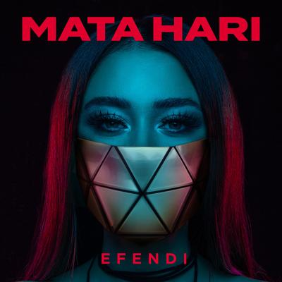 Mata Hari By Efendi's cover