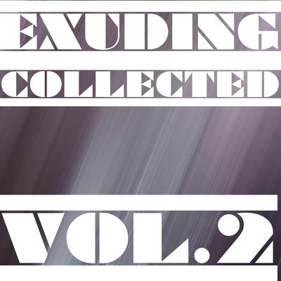 Exuding Collected, Vol. 2's cover