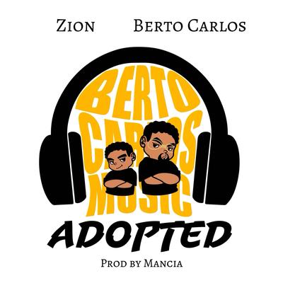 Adopted By Berto Carlos's cover