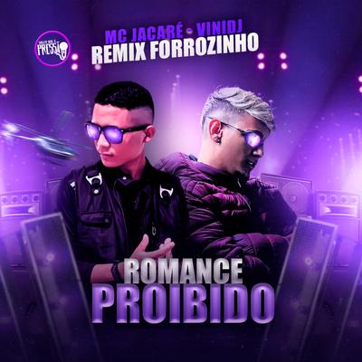 Romance Proibido (Remix Forrozinho)'s cover