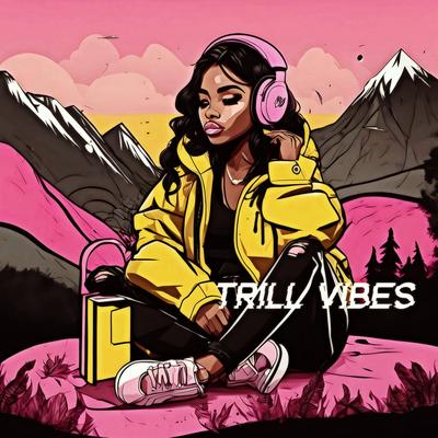 Trill Vibes's cover