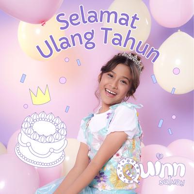 Selamat Ulang Tahun By Quinn Salman's cover