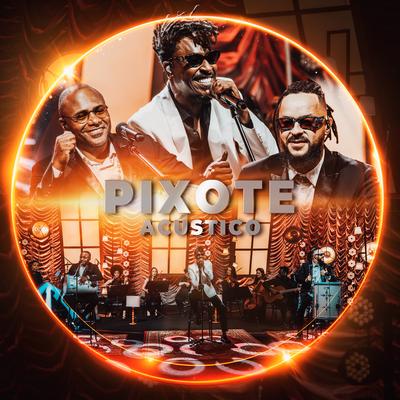 Pixote (Acústico)'s cover