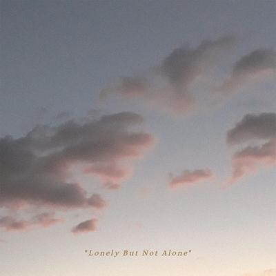 Lonely But Not Alone By Sølace's cover