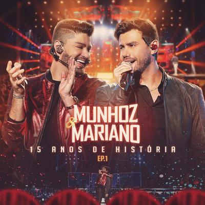 Metendo Dancinha (Live) By Munhoz & Mariano's cover