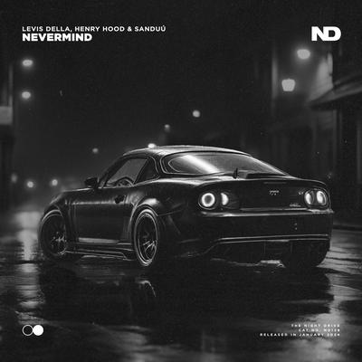 Nevermind By Levis Della, Henry Hood, Sanduú's cover