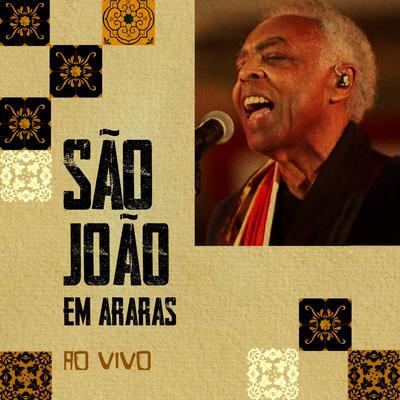 O Xote das Meninas (Ao Vivo) By Gilberto Gil's cover