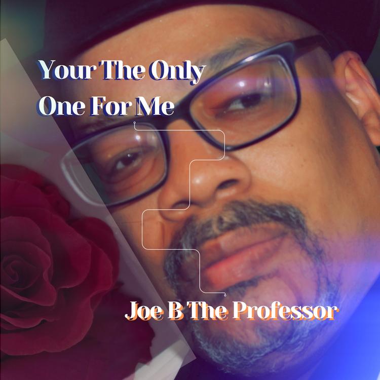 Joe B The Professor's avatar image