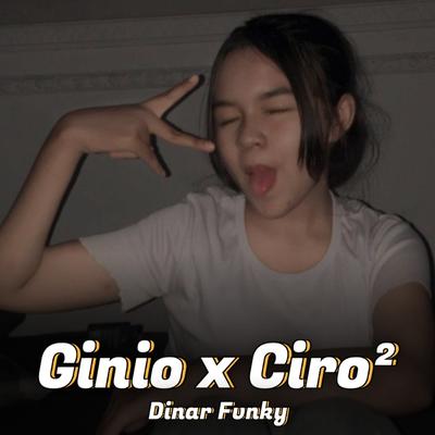 GINIO X CIRO CINCIRO's cover