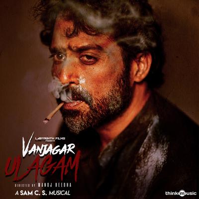 Vanjagar Ulagam (Original Motion Picture Soundtrack)'s cover