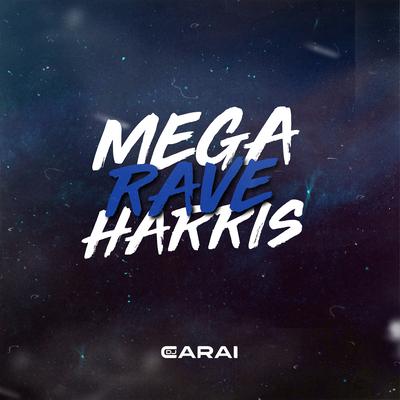 Mega Rave Harris By DJ CARAI's cover
