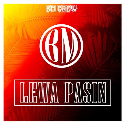 Lewa Pasin's cover