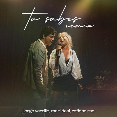 Tu Sabes (Radio Remix) By Jorge Vercillo, DJ Nelsinho's cover