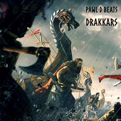 Drakkars By Pawl D Beats's cover