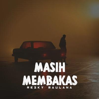 MASIH MEMBAKAS's cover