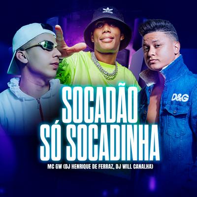 Socadão, Só Socadinha's cover