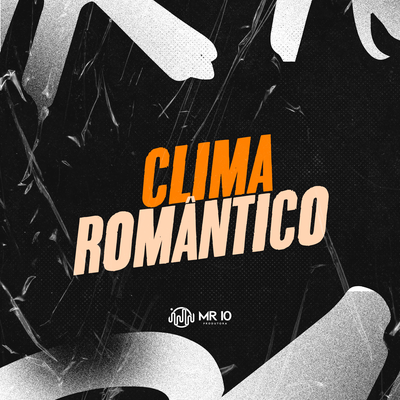 CLIMA ROMÂNTICO's cover