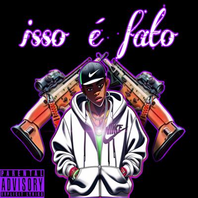 Isso é fato By Mt crazy's cover