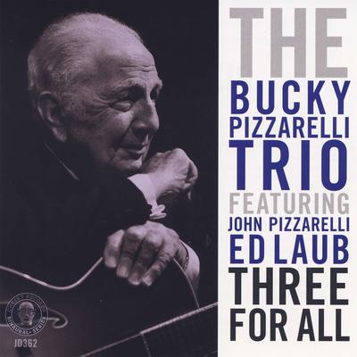 Body And Soul By John Pizzarelli, Ed Laub, Bucky Pizzarelli's cover