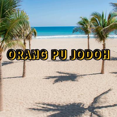 Orang Pu Jodoh's cover