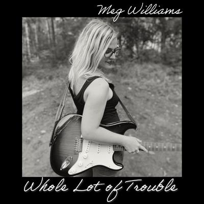 Whole Lot of Trouble's cover