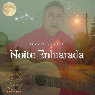 Noite Enluarada's cover