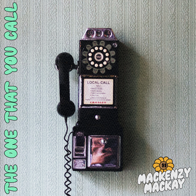 The One That You Call By Mackenzy Mackay's cover