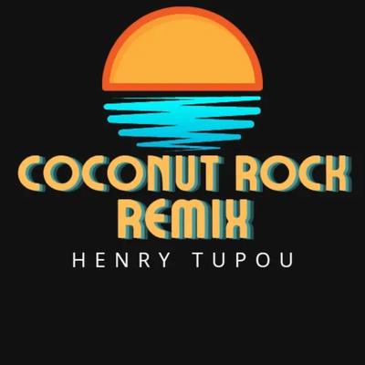 Coconut Rock (Remix)'s cover