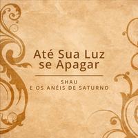 Shau e Os Anéis de Saturno's avatar cover