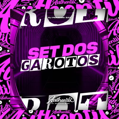Set dos Garotos's cover