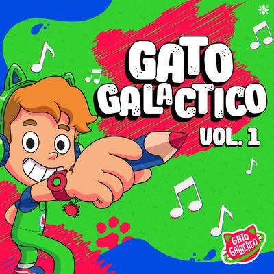 Gato Galactico, Vol. 1's cover