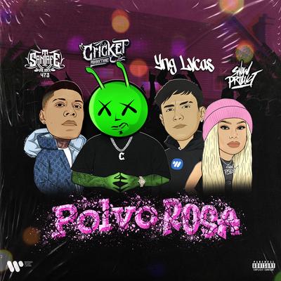 POLVO ROSA (feat. Snow Tha Product) By Cricket, Santa Fe Klan, Yng Lvcas, Snow Tha Product's cover