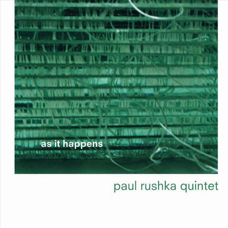 Paul Rushka Quintet's avatar image